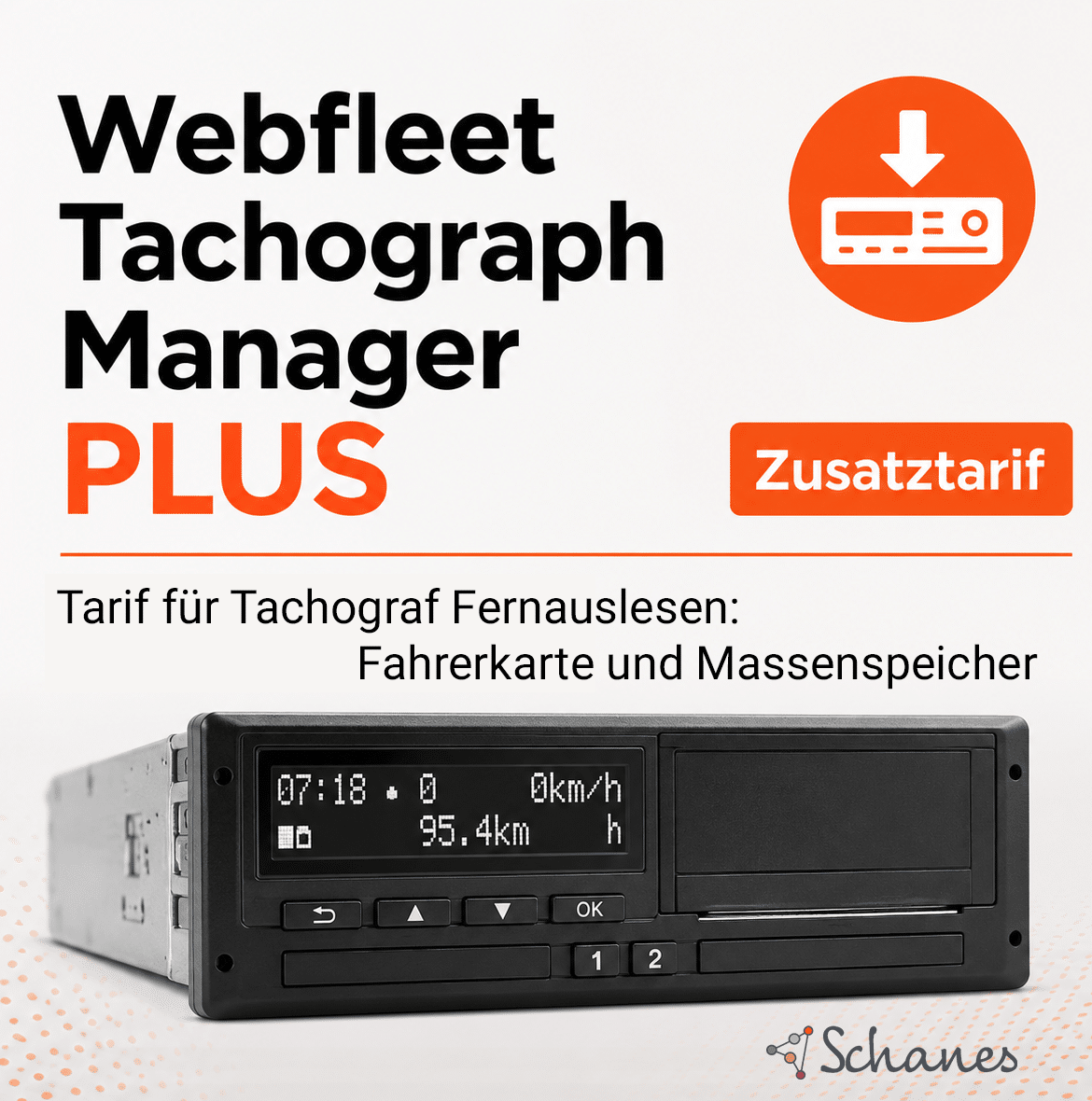 Webfleet Tarif für Tachograf Fernauslesen: Fahrerkarte und Massenspeicher
